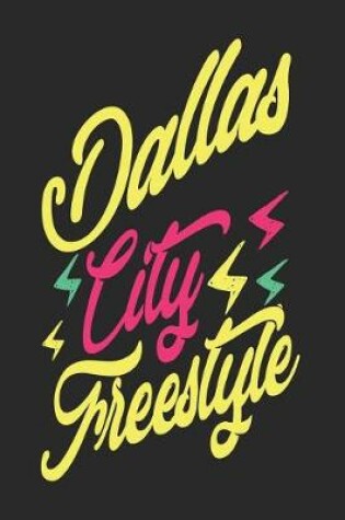 Cover of Dallas City Freestyle