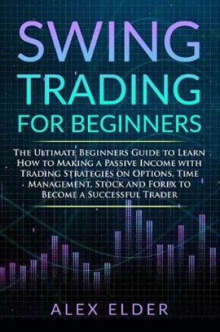 Cover of Swing Trading for Beginners