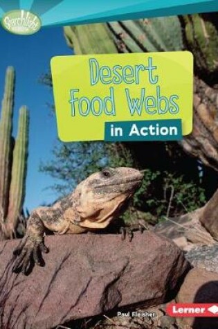 Cover of Desert Food Webs in Action