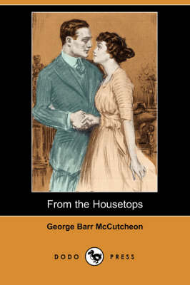 Book cover for From the Housetops (Dodo Press)