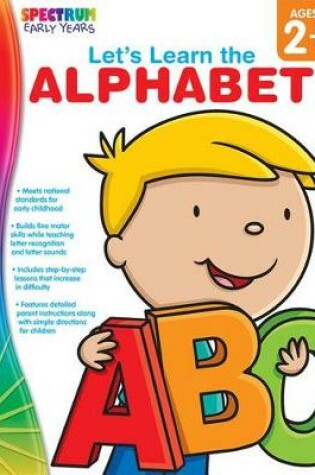 Cover of Let's Learn the Alphabet, Ages 2 - 5