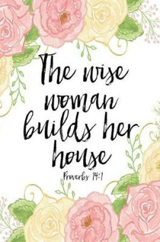 Cover of The Wise Woman Builds Her House SOAP Journal