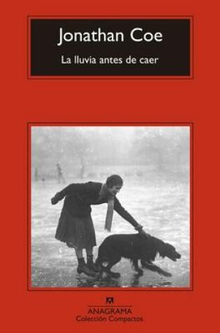 Cover of La Lluvia Antes de Caer