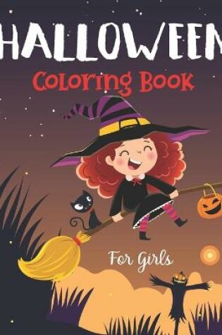 Cover of Halloween Coloring Book For Girls