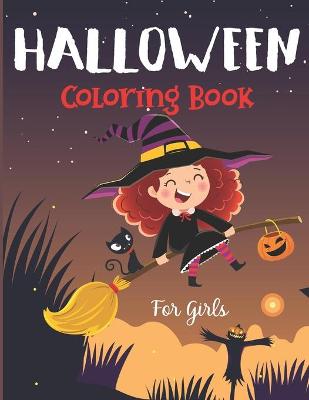 Book cover for Halloween Coloring Book For Girls