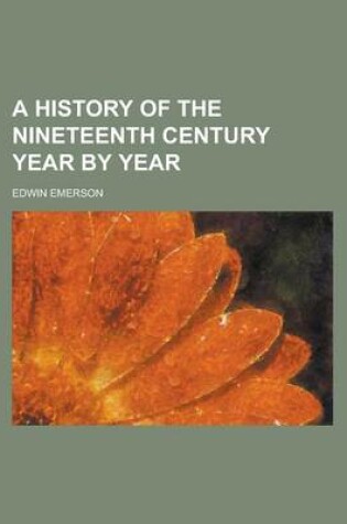 Cover of A History of the Nineteenth Century Year by Year (Volume 2)