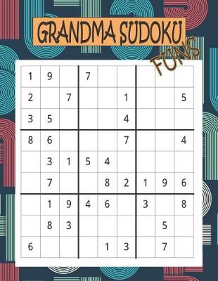 Book cover for Grandma Sudoku Funs