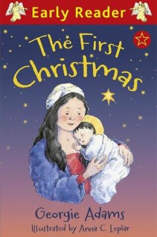 Cover of Early Reader: The First Christmas