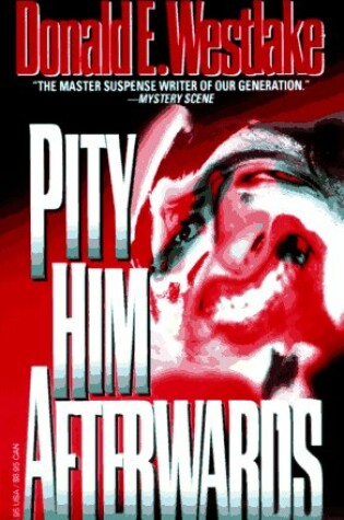 Cover of Pity Him Afterwards