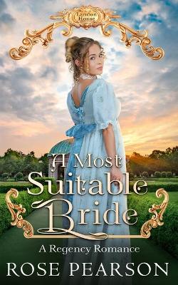 Book cover for A Most Suitable Bride