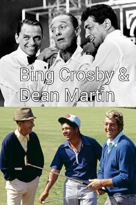 Book cover for Bing Crosby & Dean Martin!