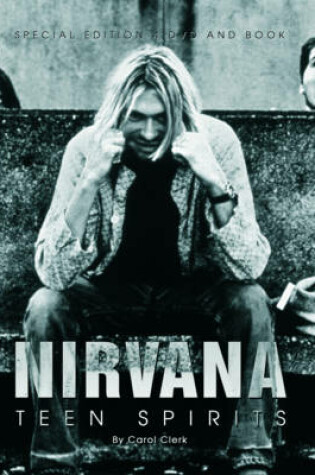 Cover of Nirvana: Teen Spirits