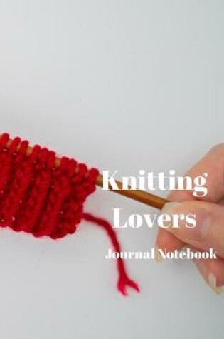 Cover of Knitting Lovers Journal Notebook