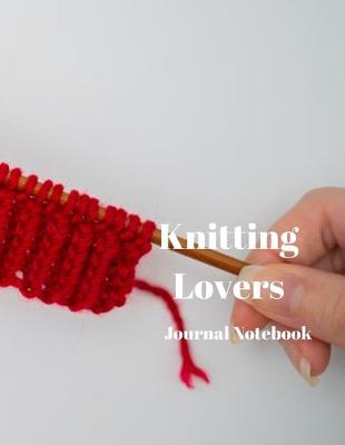 Book cover for Knitting Lovers Journal Notebook