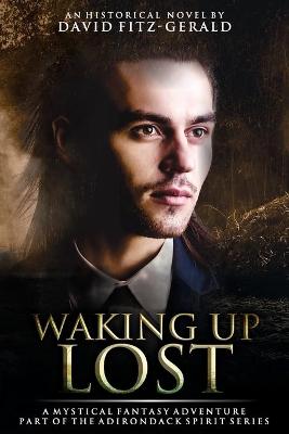 Book cover for Waking Up Lost