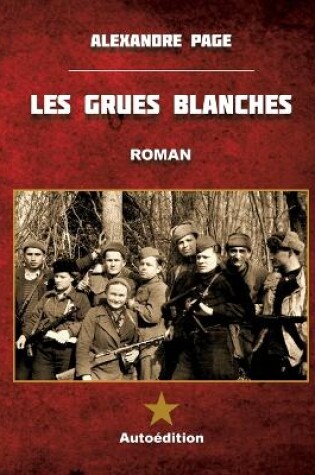 Cover of Les Grues blanches