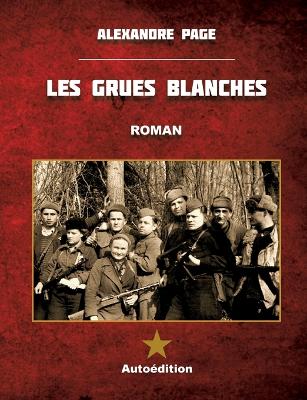 Book cover for Les Grues blanches