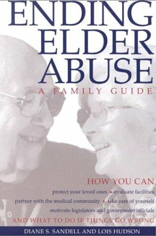 Cover of Ending Elder Abuse