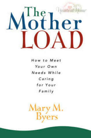 Cover of The Mother Load