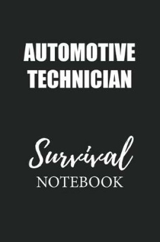 Cover of Automotive Technician Survival Notebook