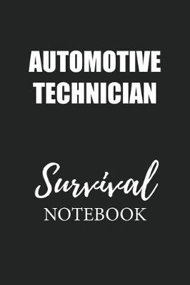 Book cover for Automotive Technician Survival Notebook