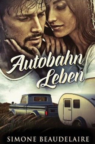 Cover of Autobahn Leben