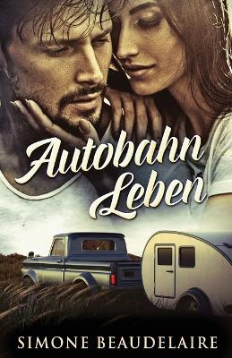 Book cover for Autobahn Leben