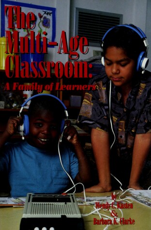 Book cover for The Multi-Age Classroom