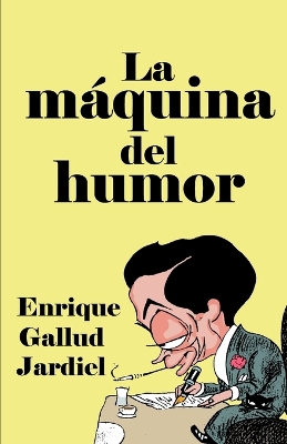 Cover of La máquina del humor