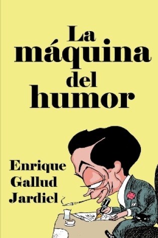 Cover of La máquina del humor