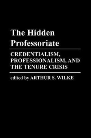 Cover of The Hidden Professoriate