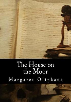 Book cover for The House on the Moor