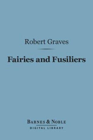Cover of Fairies and Fusiliers (Barnes & Noble Digital Library)