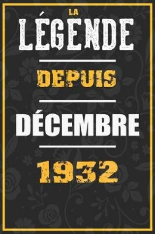 Cover of La Legende Depuis DECEMBRE 1932