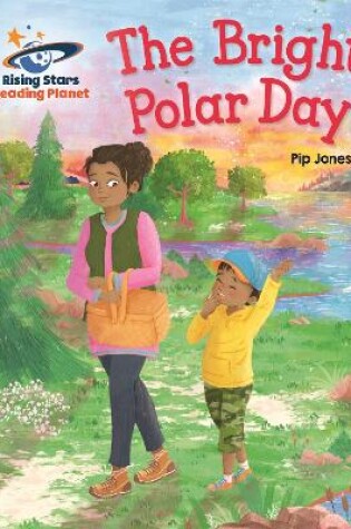 Cover of Reading Planet - The Bright Polar Day - Blue: Galaxy