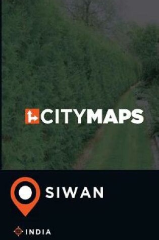 Cover of City Maps Siwan India