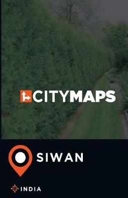 Book cover for City Maps Siwan India