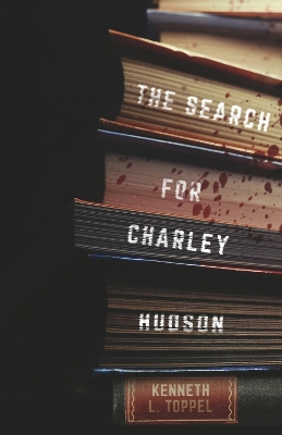 Book cover for The Search for Charley Hudson