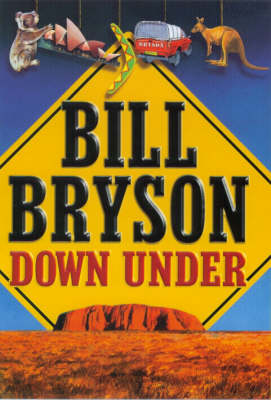 Down Under by Bill Bryson