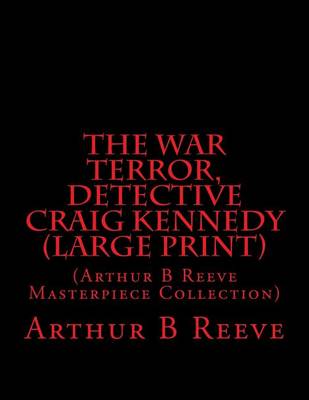 Book cover for The War Terror, Detective Craig Kennedy