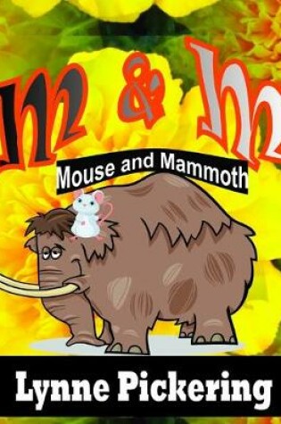 Cover of M & M. Mouse and Mammoth
