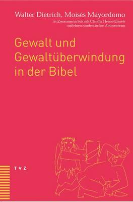 Book cover for Gewalt Und Gewaltuberwindung in Der Bibel