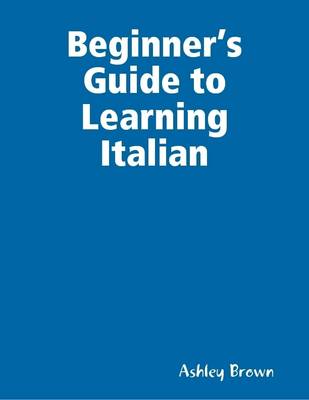 Book cover for Beginner's Guide to Learning Italian