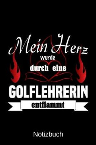 Cover of Mein Herz wurde durch eine Golflehrerin entflammt