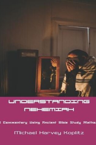 Cover of Understanding Nehemiah