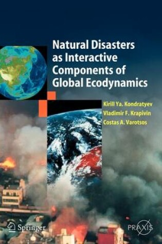 Cover of Natural Disasters as Interactive Components of Global-Ecodynamics