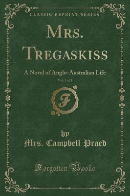 Book cover for Mrs. Tregaskiss, Vol. 3 of 3