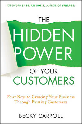 Book cover for The Hidden Power of Your Customers