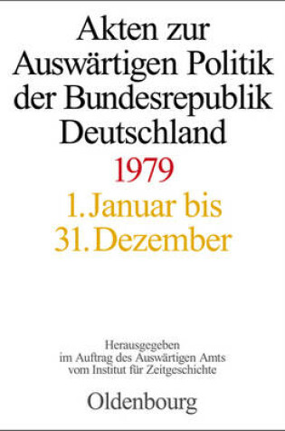 Cover of Akten Zur Auswartigen Politik Der Bundesrepublik Deutschland 1979
