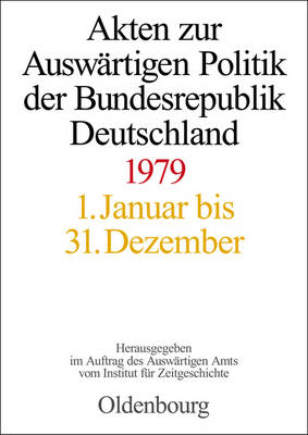 Book cover for Akten Zur Auswartigen Politik Der Bundesrepublik Deutschland 1979